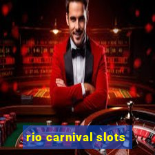 rio carnival slots